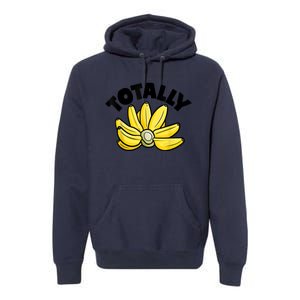 Totally Bananas | Funny Fruit Pun | Banana Premium Hoodie