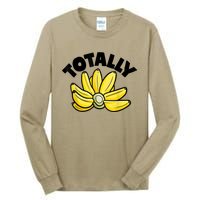 Totally Bananas | Funny Fruit Pun | Banana Tall Long Sleeve T-Shirt