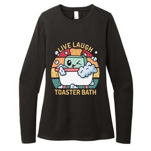 Toaster Bath Funny Retro Live Laugh Toaster Bath Womens CVC Long Sleeve Shirt