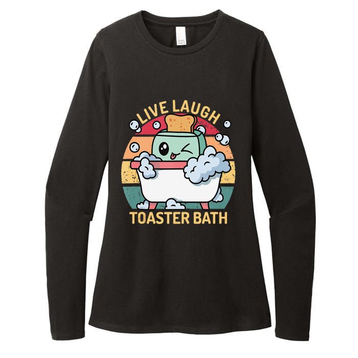 Toaster Bath Funny Retro Live Laugh Toaster Bath Womens CVC Long Sleeve Shirt