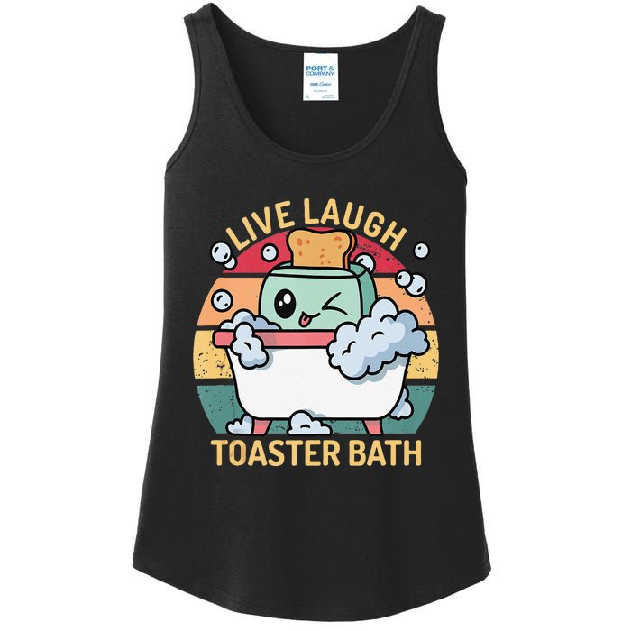 Toaster Bath Funny Retro Live Laugh Toaster Bath Ladies Essential Tank