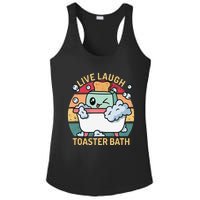 Toaster Bath Funny Retro Live Laugh Toaster Bath Ladies PosiCharge Competitor Racerback Tank