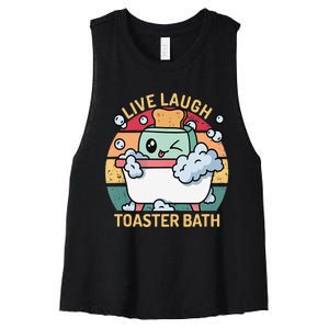 Toaster Bath Funny Retro Live Laugh Toaster Bath Women's Racerback Cropped Tank