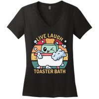 Toaster Bath Funny Retro Live Laugh Toaster Bath Women's V-Neck T-Shirt