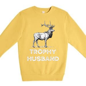 Trophy Buck Fathers Day Design For Husband Premium Crewneck Sweatshirt