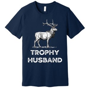 Trophy Buck Fathers Day Design For Husband Premium T-Shirt