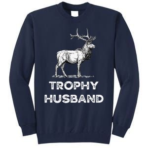 Trophy Buck Fathers Day Design For Husband Tall Sweatshirt