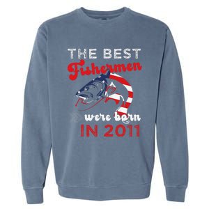 The Best Fishermen Were Born In 2011 Fun 11 Birthday Fishing Garment-Dyed Sweatshirt