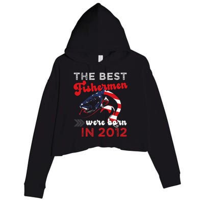 The Best Fishermen Were Born In 2012 Fun 10 Birthday Fishing Crop Fleece Hoodie