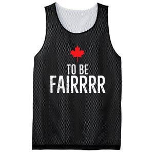 To Be Fairrrr Fair Canada Canadian Maple Leaf Letterkenny Mesh Reversible Basketball Jersey Tank