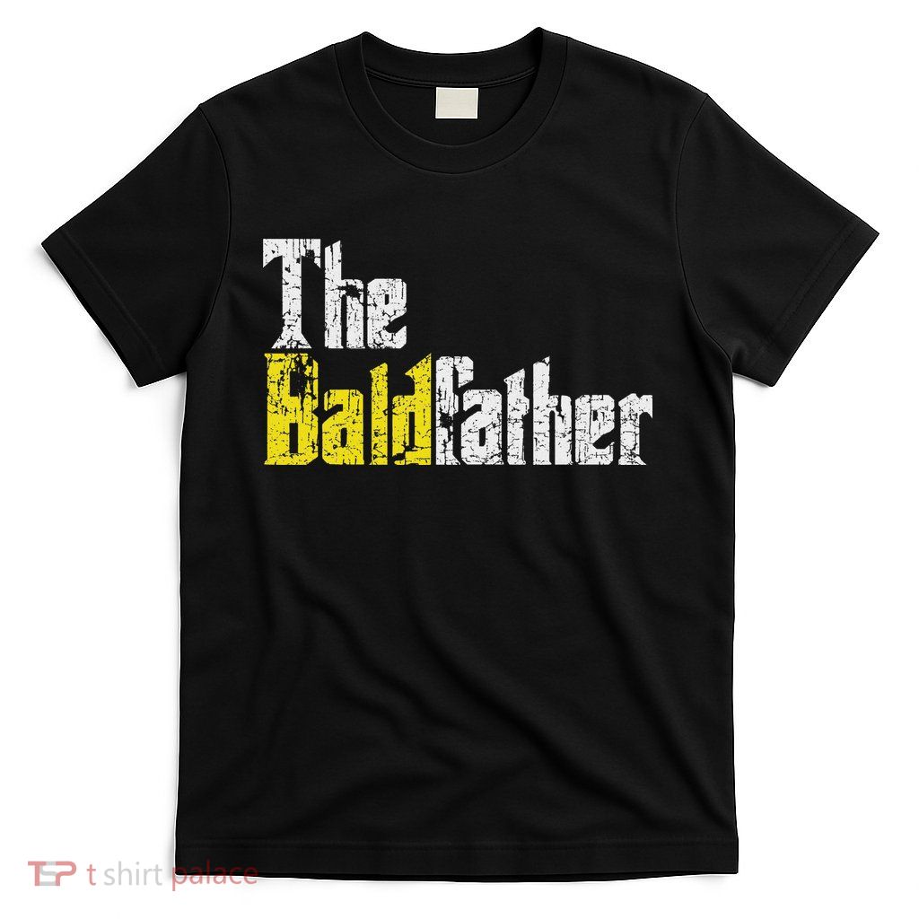 The Baldfather Funny Birthday For Bald T-Shirt