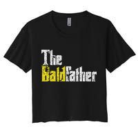 The Baldfather Funny Birthday For Bald Women's Crop Top Tee