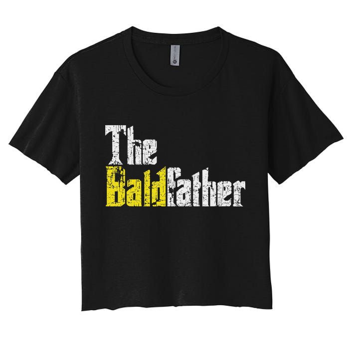 The Baldfather Funny Birthday For Bald Women's Crop Top Tee
