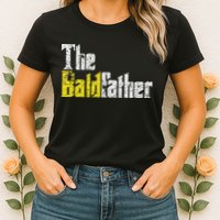 The Baldfather Funny Birthday For Bald Womens T-Shirt