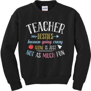 Teacher Besties Funny Teacher Kids Sweatshirt