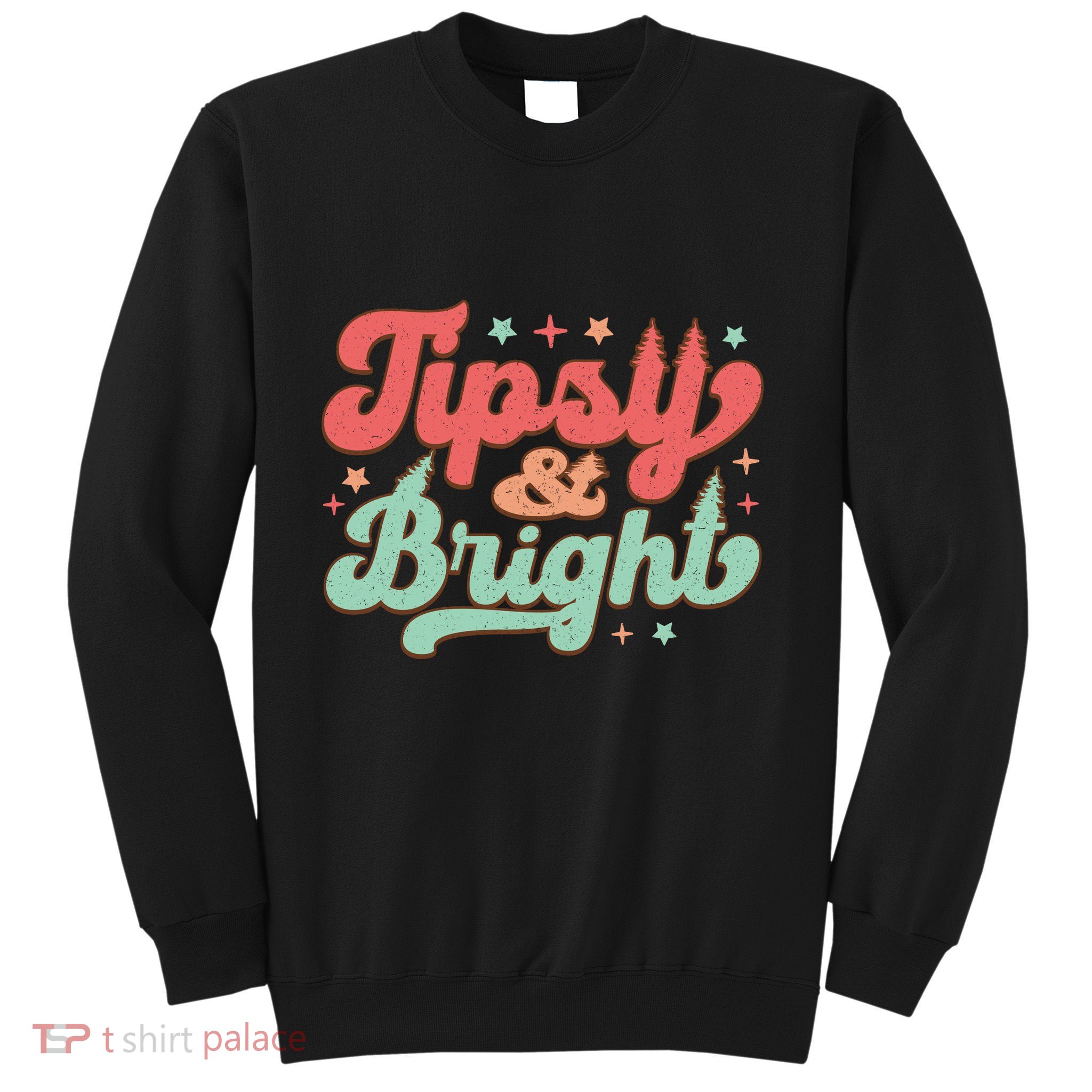 Tipsy & Bright Festive Graphic Sweatshirt