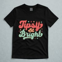 Tipsy & Bright Festive Graphic T-Shirt