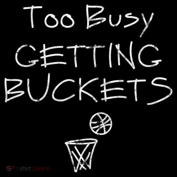 Too Busy Getting Buckets Basketball Cool Gift Sustainable Bucket Hat
