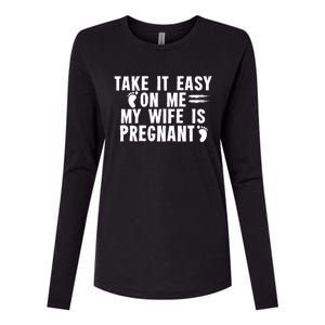 To Be Gender Reveal Take It Easy On Me My Wife Is Pregnant Gift Womens Cotton Relaxed Long Sleeve T-Shirt