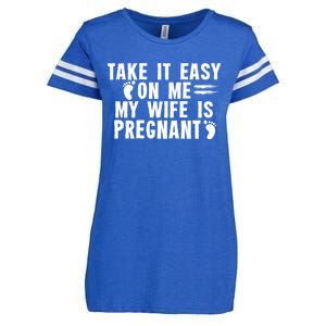 To Be Gender Reveal Take It Easy On Me My Wife Is Pregnant Gift Enza Ladies Jersey Football T-Shirt