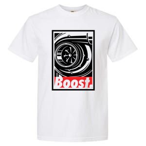 Turbo Boost Gift For Racing And Drift Car Lovers Gift Garment-Dyed Heavyweight T-Shirt