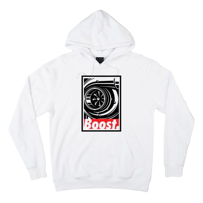 Turbo Boost Gift For Racing And Drift Car Lovers Gift Hoodie