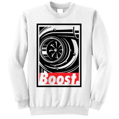 Turbo Boost Gift For Racing And Drift Car Lovers Gift Sweatshirt