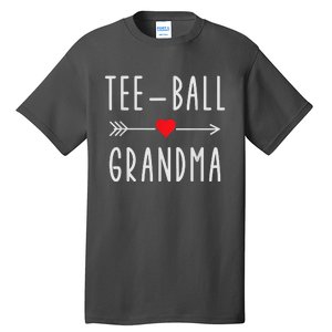 Tee Ball Grandma Funny Gift For Ball Grandma Mothers Day Tall T-Shirt