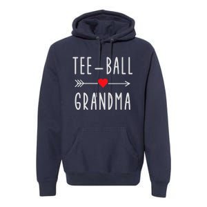 Tee Ball Grandma Funny Gift For Ball Grandma Mothers Day Premium Hoodie