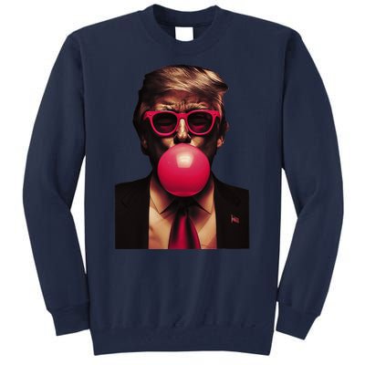 Trump Bubble Gum Fun And Bold Design Tall Sweatshirt