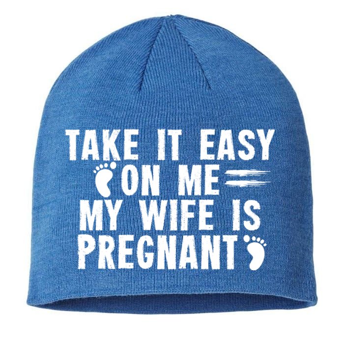 To Be Gender Reveal Take It Easy On Me My Wife Is Pregnant Gift Sustainable Beanie