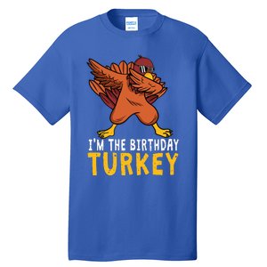 Thanksgiving Birthday Gifts Funny Bday Born On Thanksgiving Tall T-Shirt