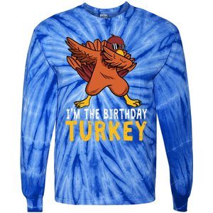 Thanksgiving Birthday Gifts Funny Bday Born On Thanksgiving Tie-Dye Long Sleeve Shirt