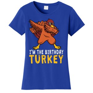 Thanksgiving Birthday Gifts Funny Bday Born On Thanksgiving Women's T-Shirt