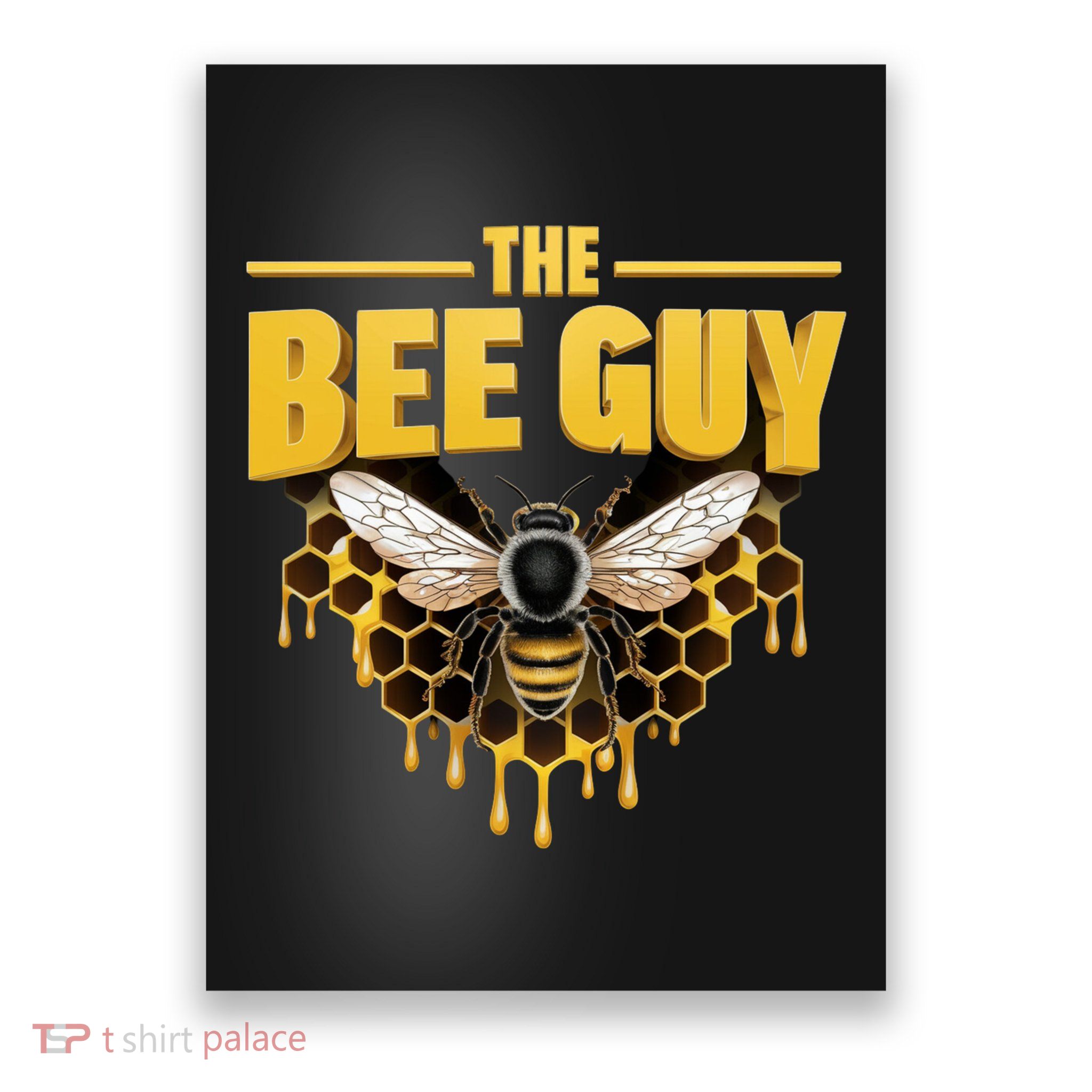 The Bee Guy Beekeeper Apiculture Bee Keeper Honeybees Beekeeping Bee Lovers Poster