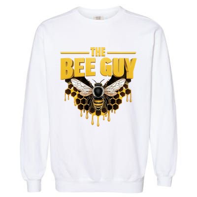 The Bee Guy Beekeeper Apiculture Bee Keeper Honeybees Beekeeping Bee Lovers Garment-Dyed Sweatshirt
