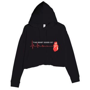 The Beat Goes On Open Heart Surgery Recovery Survivor Gift Crop Fleece Hoodie