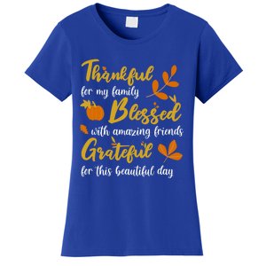 Thankful Blessed Grateful Thanksgiving Family Great Gift Women's T-Shirt