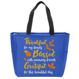 Thankful Blessed Grateful Thanksgiving Family Great Gift Zip Tote Bag