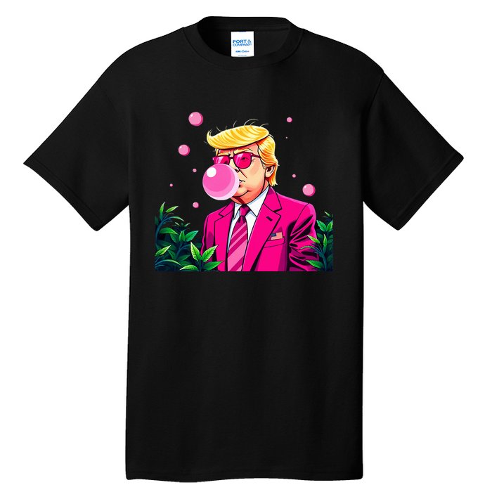 Trump B.U.B.B.L.E Gum Flower 2024 Vote President Tall T-Shirt