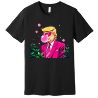 Trump B.U.B.B.L.E Gum Flower 2024 Vote President Premium T-Shirt