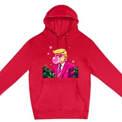 Trump B.U.B.B.L.E Gum Flower 2024 Vote President Premium Pullover Hoodie