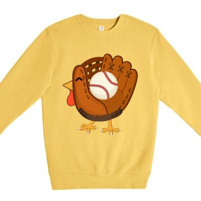 Turkey Baseball Glove Thanksgiving Day Catchers Dads Gift Premium Crewneck Sweatshirt