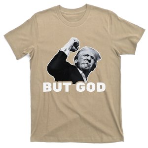 Trump But God T-Shirt