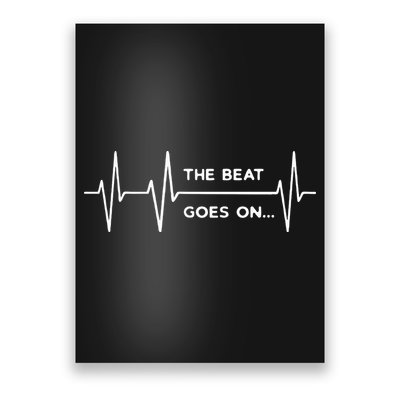 The Beat goes on..Heartbeat Rehab After Surgery Heart OP  Poster