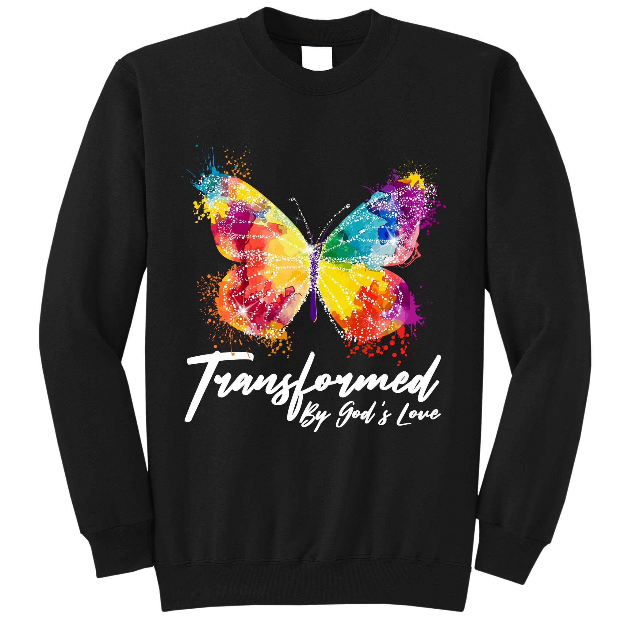 Transformed By Gods Love Painted Butterfly Sweatshirt