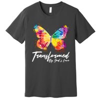 Transformed By Gods Love Painted Butterfly Premium T-Shirt