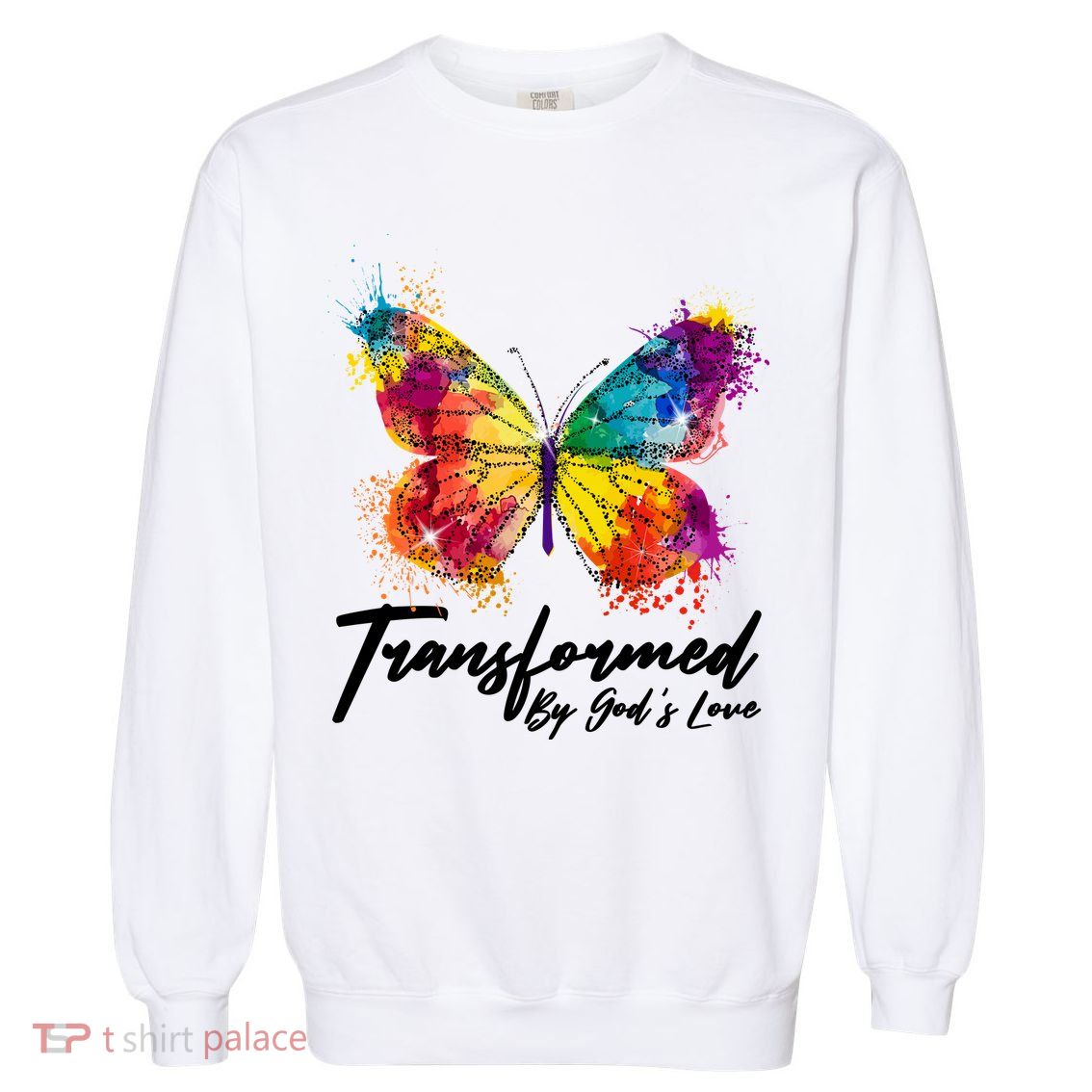 Transformed By Gods Love Painted Butterfly Garment-Dyed Sweatshirt