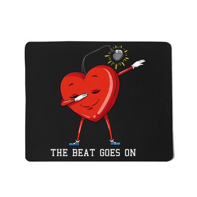 The Beat Goes On Dabbing Heart With Pacemaker Recipient Mousepad