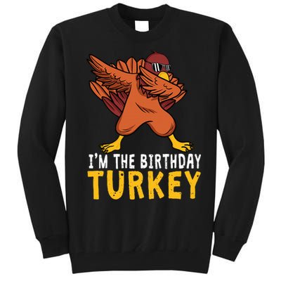 Thanksgiving Birthday Gifts Funny Bday Born on Thanksgiving Tall Sweatshirt